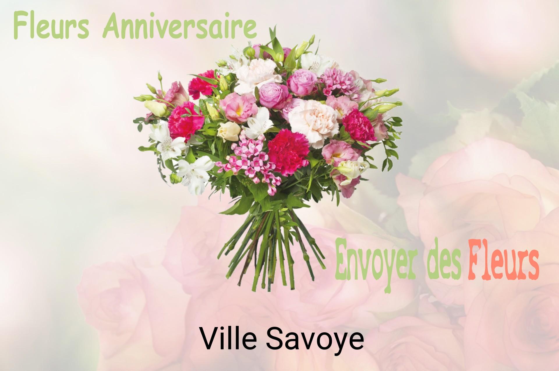 Bouquet de fleurs d’anniversaire livré à Ville-Savoye