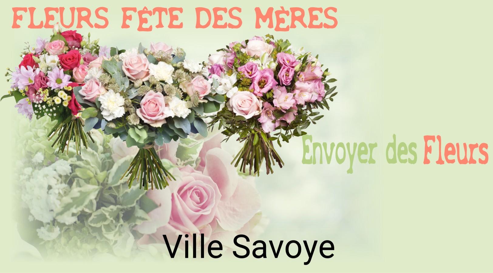 Bouquet de Fête des Mères livré à Ville-Savoye